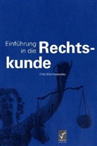 Fritz Mommendey - Einführung in die Rechtskunde