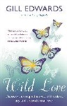 Gill Edwards, Edwards Gill - Wild Love