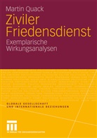 Martin Quack - Ziviler Friedensdienst