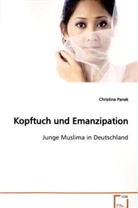 Christina Panek - Kopftuch und Emanzipation