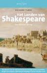 Richard Tames - Het Londen van Shakespeare / druk 1
