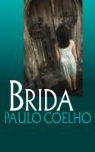 Paulo Coelho - Brida