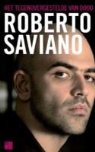 R. Saviano, Roberto Saviano - Het tegenovergestelde van dood / / druk 1