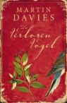 Martin Davies - De verloren vogel / druk 1