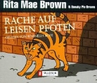 Rita Mae Brown, Kornelia Boje - Rache auf leisen Pfoten (Audio book)