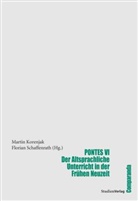 Martin Korenjak, Florian Schaffenrath (Hrsg.), Marti Korenjak, Martin Korenjak, Schaffenrath, Schaffenrath... - Pontes VI