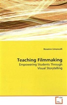 Rosanne Limoncelli - Teaching Filmmaking