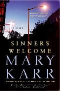Mary Karr - Sinners Welcome - Poems