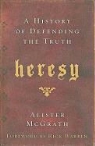Alister McGrath, Alister E. McGrath - Heresy
