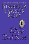 Kimberla Lawson Roby - A Deep Dark Secret