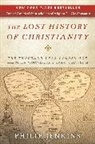 John Philip Jenkins, Philip Jenkins - The Lost History of Christianity