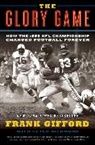 Frank Gifford, Frank/ Richmond Gifford, Peter Richmond - The Glory Game