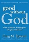 Greg Epstein, Greg M. Epstein - Good Without God