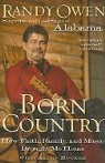 Randy Owen, Randy/ Rucker Owen, Allen Rucker - Born Country
