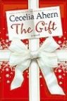 Cecelia Ahern - The Gift