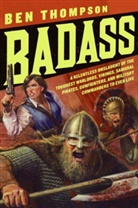 Ben Thompson - Badass