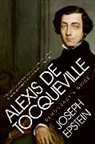 Joseph Epstein - Alexis De Tocqueville