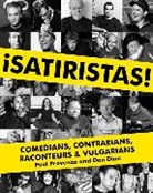 Tanner Colby, Dan Dion, Paul Provenza, Paul/ Dion Provenza - Satiristas