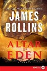 James Rollins - Altar of Eden