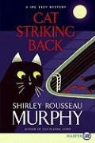 Shirley Rousseau Murphy - Cat Striking Back