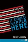Bruce Judson, Judson Bruce - It Could Happen Here