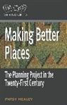 Patsy Healey, Prof. Patsy Healey - Making Better Places