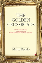 M. Bevolo, Marco Bevolo, Bevolo Marco - Golden Crossroads