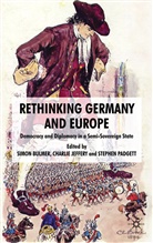 Simon Jeffery Bulmer, Kenneth A Loparo, Simon Bulmer, Jeffery, C Jeffery, C. Jeffery... - Rethinking Germany and Europe