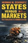 Herman M Schwartz, Herman M. Schwartz - States Versus Markets