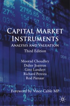 Choudhry, M Choudhry, M. Choudhry, Moorad Choudhry, Moorad Joannas Choudhry, CHOUDHRY MOORAD JOANNAS DIDIER L... - Capital Market Instruments