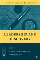 Goethals, G Goethals, G. Goethals, George R. Wren Goethals, George Wren Goethals, GOETHALS GEORGE R WREN J THOMAS... - Leadership and Discovery