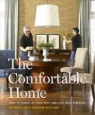 Mitchell Gold, Mitchell Williams Gold, Bob Williams - Comfortable Home