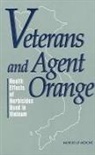 Committee to Review the Health Effects i, Committee to Review the Health Effects in Vietnam Veterans of Exposure to Herbicides, Committee to Review the Health Effects in Vietnam Veterans of Exposure to Herbicides (Fifth Biennial Update), Institute of Medicine, National Academy Of Sciences - Veterans and Agent Orange