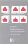 Commission on Behavioral and Social Scie, Commission on Behavioral and Social Sciences and Education, Committee on Indicators of Precollege Sc, Committee on Indicators of Precollege Science and Mathematics Education, Division Of Behavioral And Social Scienc, Division of Behavioral and Social Sciences and Education... - Indicators of Precollege Education in Science and Mathematics