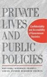 Commission on Behavioral and Social Scie, Commission on Behavioral and Social Sciences and Education, Division Of Behavioral And Social Scienc, Division of Behavioral and Social Sciences and Education, National Academy Of Sciences, National Research Council... - Private Lives and Public Policies