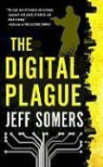 Jeff Somers - The Digital Plague