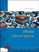 Tim Dwyer - Media Convergence