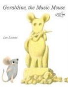 Leo Lionni - Geraldine, the Music Mouse