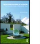 Ken Worpole, Ken (London Metropolitan University Worpole, Worpole Ken - Modern Hospice Design