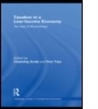 Channing Arndt, Channing Tarp Arndt, Arndt Channing, ARNDT CHANNING TARP FINN, Channing Arndt, Arndt Channing... - Taxation in a Low-Income Economy