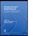 Martin (University of Oldenburg Heidenreich, Martin Zeitlin Heidenreich, HEIDENREICH MARTIN ZEITLIN JONAT, Martin Heidenreich, Martin (University of Oldenburg Heidenreich, Heidenreich Martin... - Changing European Employment and Welfare Regimes