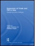 Julien (Chinese University of Hong Kong Chaisse, Julien Gugler Chaisse, Chaisse Julien, CHAISSE JULIEN GUGLER PHILIPPE, Julien Chaisse, Chaisse Julien... - Expansion of Trade and Fdi in Asia