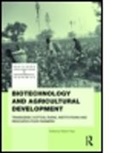 Rob Tripp, Rob (Overseas Development Institute Tripp, Rob Tripp, Rob (Overseas Development Institute Tripp, Robert Tripp - Biotechnology and Agricultural Development