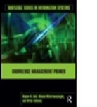 Rajeev K Bali, Rajeev K. Bali, Rajeev K. Wickramasinghe Bali, K. Bali Rajeev, Bali Rajeev K., Brian Lehaney... - Knowledge Management Primer