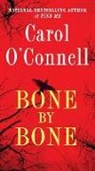 Carol Connell, O&amp;apos, Carol O'Connell - Bone By Bone
