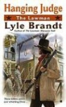 Lyle Brandt - Hanging Judge