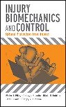Dmitry V Balandin, Dmitry V. Balandin, Dmitry V. (Research Institute for Applied Mathematics and Cybernetics Balandin, Balandin Dmitry V., Nikolai N Bolotnik, Nikolai N. Bolotnik... - Injury Biomechanics and Control