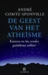 Andre Comte-Sponville, André Comte-Sponville - De geest van het atheïsme