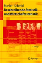 Mosle, Kar Mosler, Karl Mosler, SCHMID, Friedrich Schmid - Beschreibende Statistik und Wirtschaftsstatistik