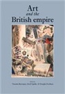 Tim Barringer, Tim Quilley Barringer, Tim Barringer, Timothy Barringer, Barringer Tim, Douglas Fordham... - Art and the British Empire